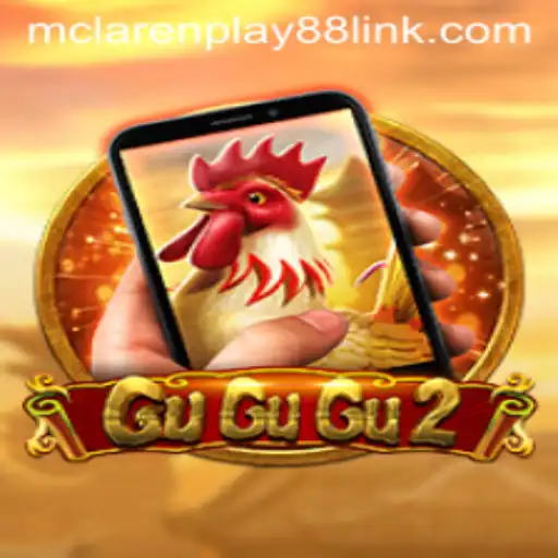 Unraveling the Mysteries of GuGuGu2M: A Thrilling Adventure with MCLAREN PLAY88