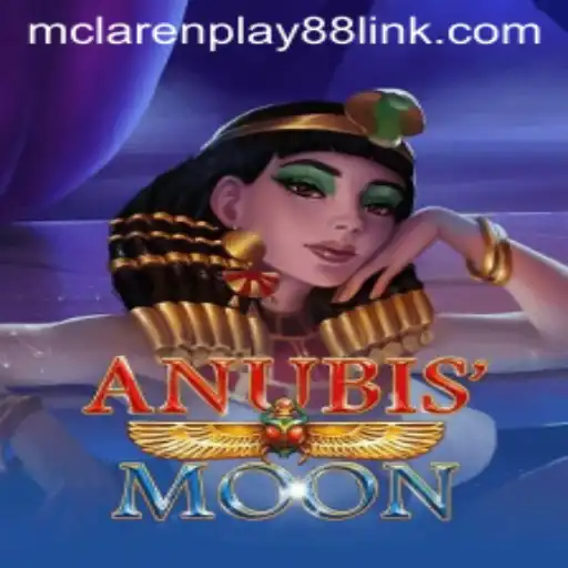Exploring AnubisMoon: A New Gaming Adventure with MCLAREN PLAY88