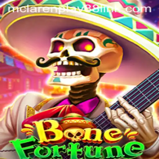 Discover the Thrilling World of BoneFortune: A Look into the Latest MCLAREN PLAY88 Gaming Experience