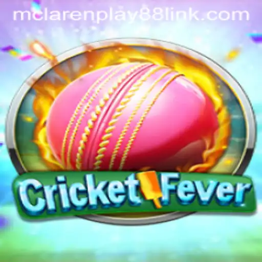 CricketFever: A Thrilling Experience with MCLAREN PLAY88