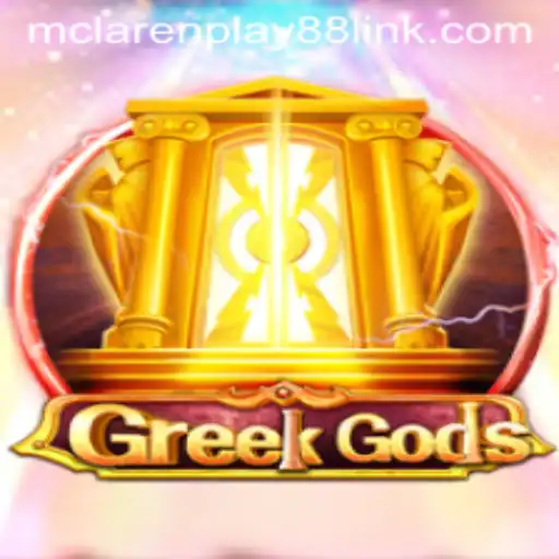 Exploring the Mythical Realms of GreekGods and the Gaming Experience with MCLAREN PLAY88