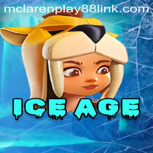 Discover the Thrilling World of IceAge: MCLAREN PLAY88