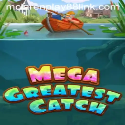 Exploring MegaGreatestCatch: An Enthralling Gaming Experience