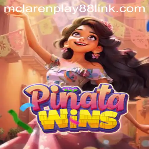 Discover PinataWins: A Vibrant Gaming Adventure with MCLAREN PLAY88